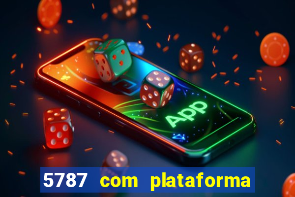 5787 com plataforma de jogos